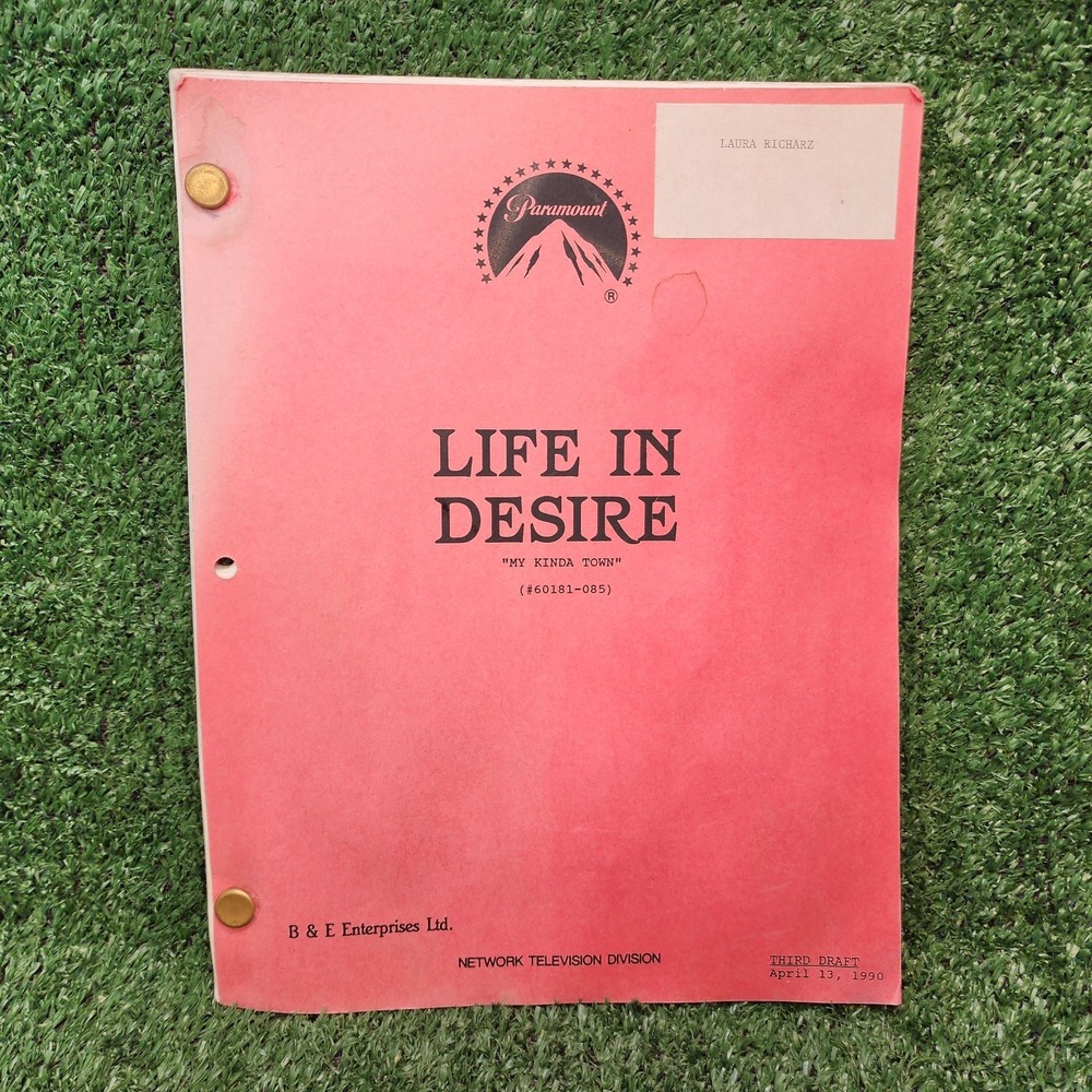 Life In Desire, "My Kind Of Town" 1990 Original Paramount Movie Script